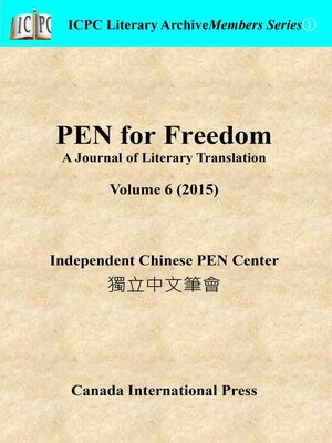 cover image of PEN for Freedom a Journal of Literary Translation  Volume 6 (2015)